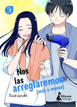 Nos las arreglaremos (más o menos) vol. 3 Nos las arreglaremos (más o menos) vol. 3