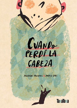 Cuando perdí la cabeza Cuando perdí la cabeza