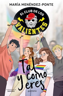 El club de los valientes 3. Tal y como eres