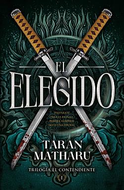 El contendiente 1. El elegido El contendiente 1. El elegido