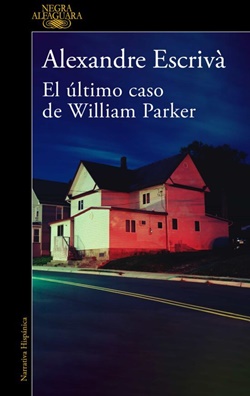 El último caso de William Parker El último caso de William Parker