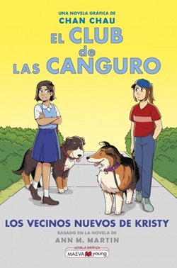 El Club de las canguro 10. Los vecinos nuevos de Kristy El Club de las canguro 10. Los vecinos nuevos de Kristy