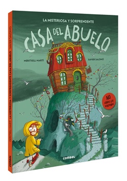 La misteriosa y sorprendente casa del abuelo La misteriosa y sorprendente casa del abuelo