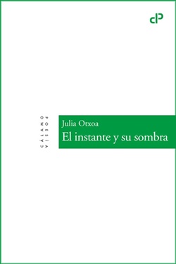 El instante y su sombra El instante y su sombra