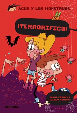 Agus y los monstruos, 24. ¡Terrorífico! Agus y los monstruos, 24. ¡Terrorífico!