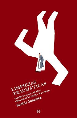Limpiezas traumáticas Limpiezas traumáticas