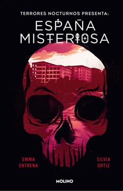 Terrores Nocturnos. España misteriosa Terrores Nocturnos. España misteriosa