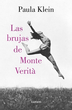 Las brujas de Monte Verità Las brujas de Monte Verità