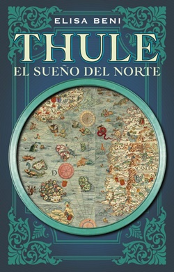 Thule. El sueño del norte Thule. El sueño del norte