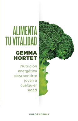Alimenta tu vitalidad Alimenta tu vitalidad