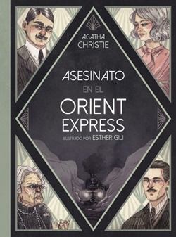 Asesinato en el Orient Express (Ilustrado) Asesinato en el Orient Express (Ilustrado)