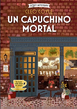 Un capuchino mortal (Coffee Lovers Club 1) Un capuchino mortal (Coffee Lovers Club 1)