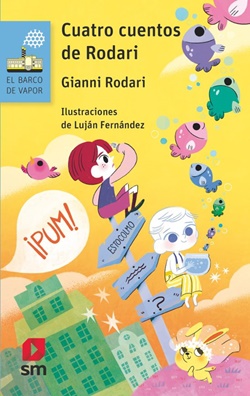 Cuatro cuentos de Rodari Cuatro cuentos de Rodari