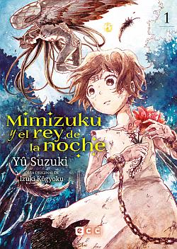 Mimizuku y el rey de la noche vol. 1 Mimizuku y el rey de la noche vol. 1