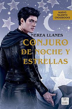 Conjuro de noche y estrellas Conjuro de noche y estrellas