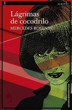 Lágrimas de cocodrilo Lágrimas de cocodrilo