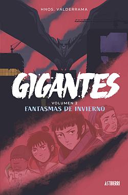 Gigantes 2. Fantasmas de invierno Gigantes 2. Fantasmas de invierno