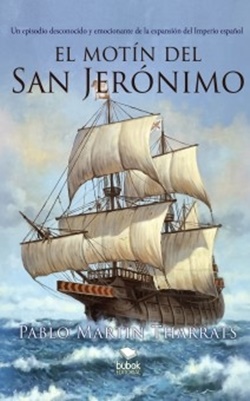 El motín del San Jerónimo El motín del San Jerónimo