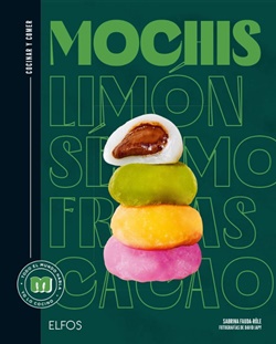 Mochis. Cocinar y comer Mochis. Cocinar y comer
