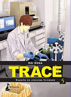 Trace. Experto en ciencias forenses 5 Trace. Experto en ciencias forenses 5