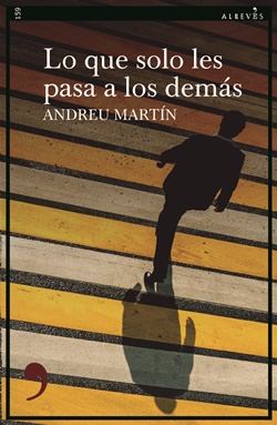 Lo que solo les pasa a los demás Lo que solo les pasa a los demás