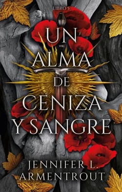 Un alma de ceniza y sangre (De sangre y cenizas 5) Un alma de ceniza y sangre (De sangre y cenizas 5)