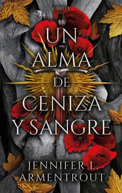 Un alma de ceniza y sangre (De sangre y cenizas 5)