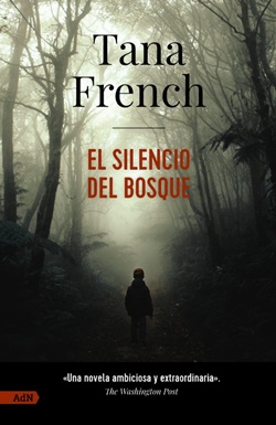 El silencio del bosque El silencio del bosque
