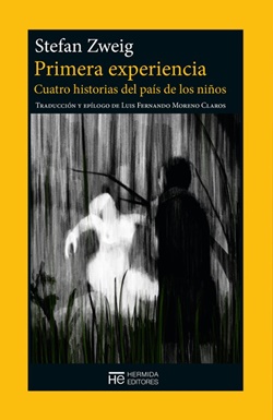 Primera experiencia. Cuatro historias del país de los niños Primera experiencia. Cuatro historias del país de los niños