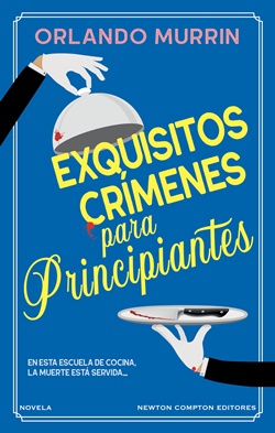 Exquisitos crímenes para principiantes Exquisitos crímenes para principiantes