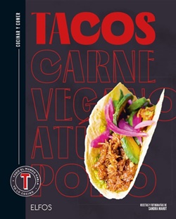 Tacos. Cocinar y comer Tacos. Cocinar y comer