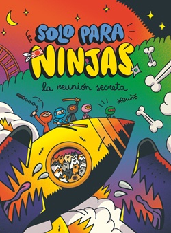 Solo para ninjas 7. La reunión secreta Solo para ninjas 7. La reunión secreta