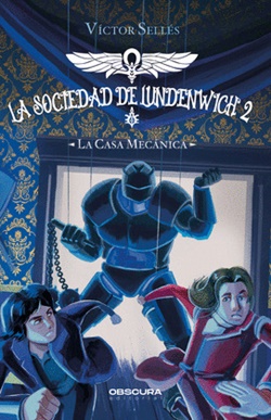 La casa mecánica La casa mecánica