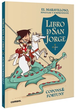 El maravilloso, singular y sorprendente libro de San Jorge