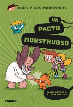 Agus y los monstruos, 25. Un pacto monstruoso Agus y los monstruos, 25. Un pacto monstruoso
