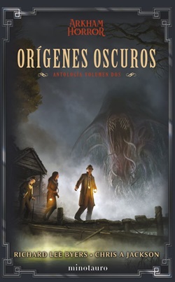 Orígenes oscuros: Antología nº 02 Orígenes oscuros: Antología nº 02