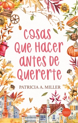 Cosas que hacer antes de quererte Cosas que hacer antes de quererte