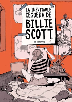La inevitable ceguera de Billie Scott La inevitable ceguera de Billie Scott