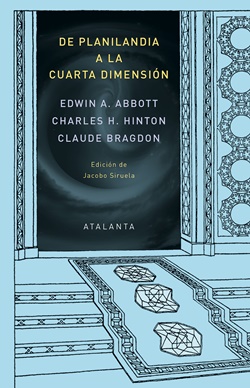 De Planilandia a la cuarta dimensión De Planilandia a la cuarta dimensión