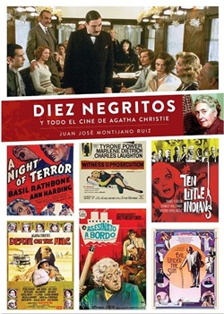 Diez negritos y todo el cine de Agatha Christie Diez negritos y todo el cine de Agatha Christie