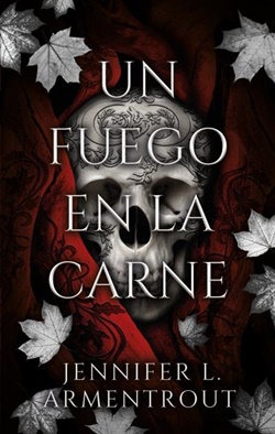 Un fuego en la carne (De carne y fuego 3) Un fuego en la carne (De carne y fuego 3)