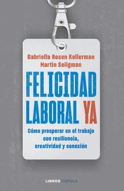 Felicidad laboral ya