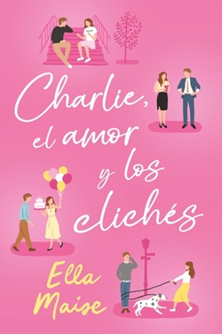 Charlie, el amor y los clichés Charlie, el amor y los clichés