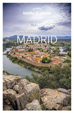 Lo mejor de la Comunidad de Madrid Lo mejor de la Comunidad de Madrid