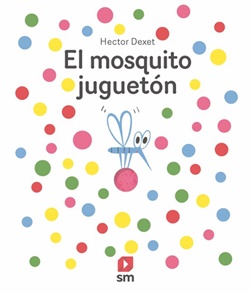 El mosquito juguetón El mosquito juguetón
