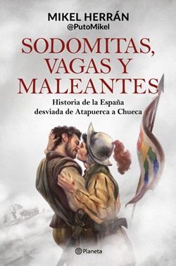Sodomitas, vagas y maleantes Sodomitas, vagas y maleantes