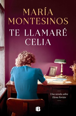 Te llamaré Celia Te llamaré Celia