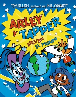 Arley y Tapper salvan el mundo Arley y Tapper salvan el mundo
