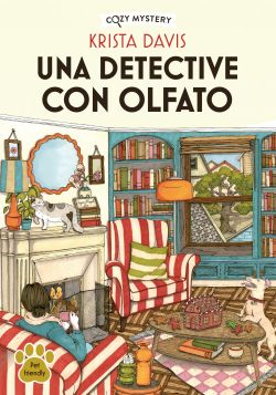 Una detective con olfato Una detective con olfato