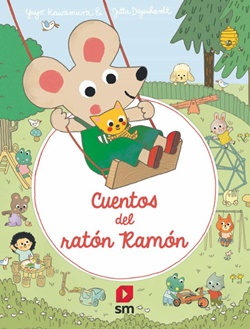 Cuentos del ratón Ramón Cuentos del ratón Ramón